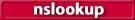 nslookup